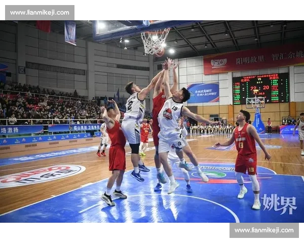 全国运动会篮球赛精彩纷呈 各地代表队争夺最高荣耀 展现激情与实力